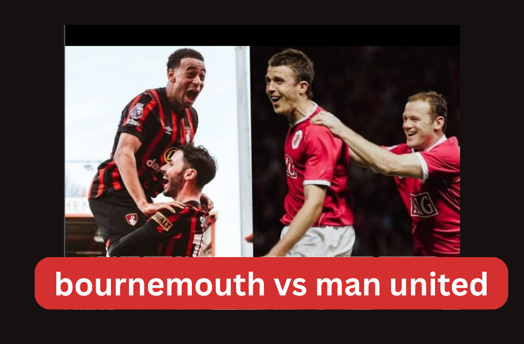 Manchester United Dominates Bournemouth 4-1