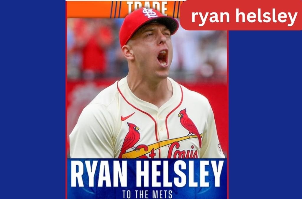 Mets Acquire Ryan Helsley in Deadline Deal